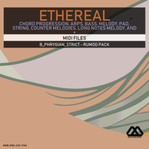 Ethereal - B_Phrygian_Strict - Rumod Pack