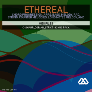 Ethereal - C-sharp_Dorian_Strict - Kinuc Pack