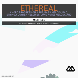 Ethereal - C-sharp_Harmonic_Minor_Strict - Cijot Pack