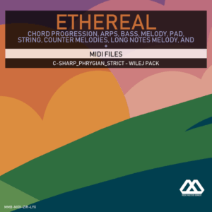 Ethereal - C-sharp_Phrygian_Strict - Wilej Pack