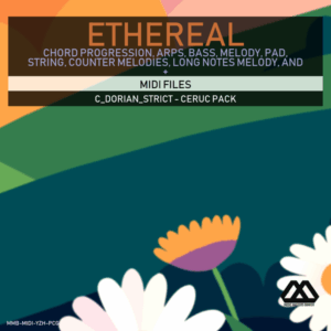 Ethereal - C_Dorian_Strict - Ceruc Pack