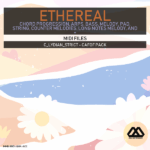 Ethereal - C_Lydian_Strict - Cafof Pack