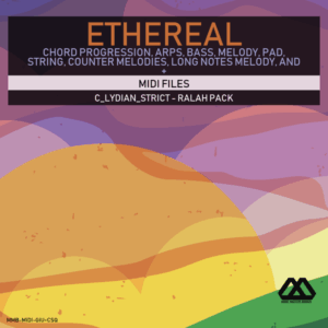 Ethereal - C_Lydian_Strict - Ralah Pack
