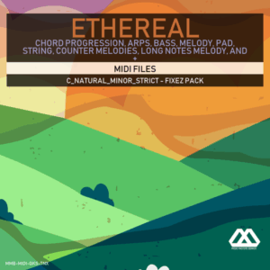 Ethereal - C_Natural_Minor_Strict - Fixez Pack