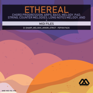 Ethereal - D-sharp_Melodic_Minor_Strict - Fepon Pack