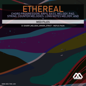 Ethereal - D-sharp_Melodic_Minor_Strict - Mefuc Pack