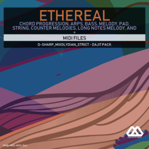 Ethereal - D-sharp_Mixolydian_Strict - Dajit Pack