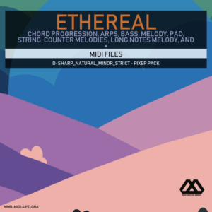 Ethereal - D-sharp_Natural_Minor_Strict - Pixep Pack