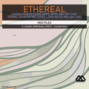Ethereal - D-sharp_Phrygian_Strict - Cuhim Pack
