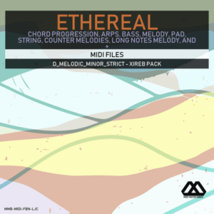 Ethereal - D_Melodic_Minor_Strict - Xireb Pack