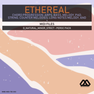 Ethereal - D_Natural_Minor_Strict - Peroc Pack