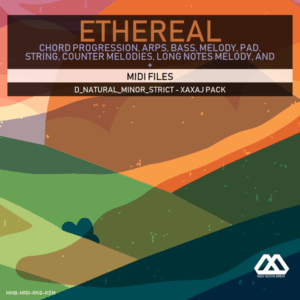 Ethereal - D_Natural_Minor_Strict - Xaxaj Pack