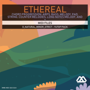 Ethereal - D_Natural_Minor_Strict - Yutop Pack