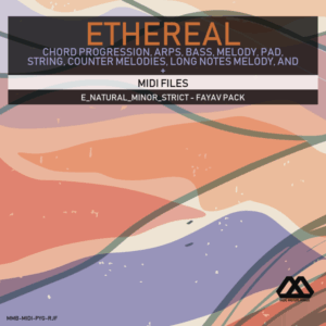Ethereal - E_Natural_Minor_Strict - Fayav Pack