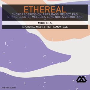Ethereal - E_Natural_Minor_Strict - Lemow Pack