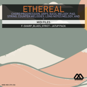 Ethereal - F-sharp_Blues_Strict - Jatup Pack