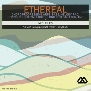 Ethereal - F-sharp_Harmonic_Minor_Strict - Huzas Pack
