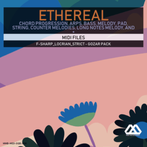 Ethereal - F-sharp_Locrian_Strict - Gozar Pack