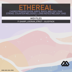 Ethereal - F-sharp_Locrian_Strict - Julid Pack