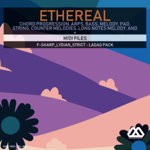 Ethereal - F-sharp_Lydian_Strict - Ladag Pack