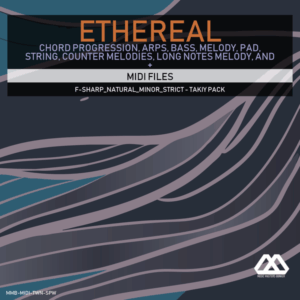 Ethereal - F-sharp_Natural_Minor_Strict - Takiy Pack