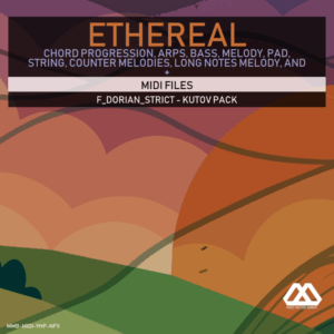 Ethereal - F_Dorian_Strict - Kutov Pack