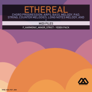 Ethereal - F_Harmonic_Minor_Strict - Yebek Pack