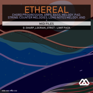 Ethereal - G-sharp_Locrian_Strict - Liwif Pack