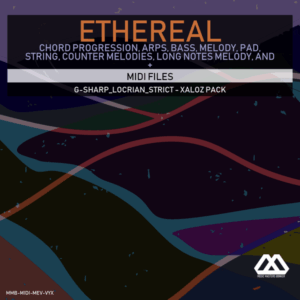 Ethereal - G-sharp_Locrian_Strict - Xaloz Pack