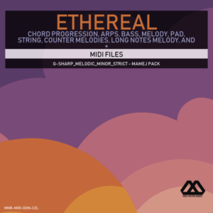 Ethereal - G-sharp_Melodic_Minor_Strict - Mamej Pack