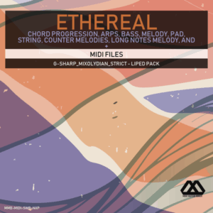 Ethereal - G-sharp_Mixolydian_Strict - Liped Pack