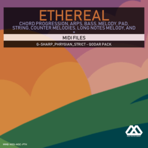 Ethereal - G-sharp_Phrygian_Strict - Qodar Pack