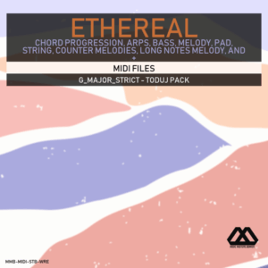 Ethereal - G_Major_Strict - Toduj Pack