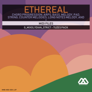 Ethereal - G_Mixolydian_Strict - Tuzes Pack