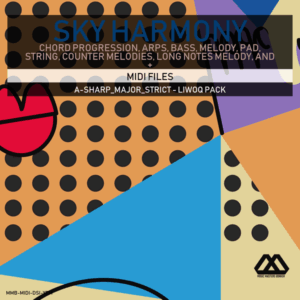 Sky Harmony - 4 Chords - 5 Notes-Chords - 16 Bars - Strict - A-sharp_Major_Strict - Liwoq Pack