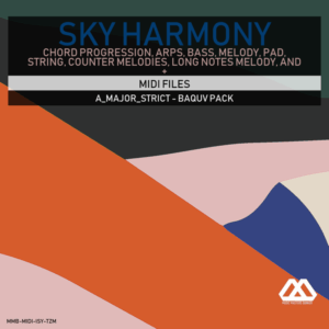 Sky Harmony - 4 Chords - 5 Notes-Chords - 16 Bars - Strict - A_Major_Strict - Baquv Pack