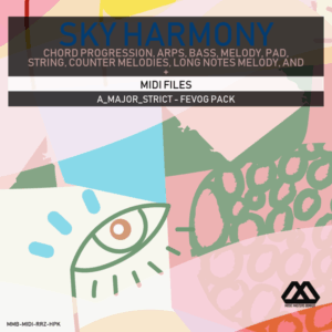 Sky Harmony - 4 Chords - 5 Notes-Chords - 16 Bars - Strict - A_Major_Strict - Fevog Pack
