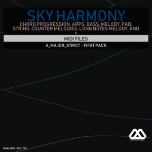 Sky Harmony - 4 Chords - 5 Notes-Chords - 16 Bars - Strict - A_Major_Strict - Fifat Pack