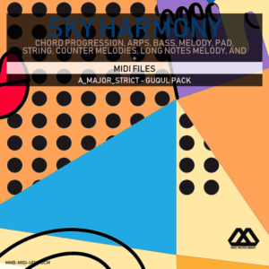 Sky Harmony - 4 Chords - 5 Notes-Chords - 16 Bars - Strict - A_Major_Strict - Guqul Pack