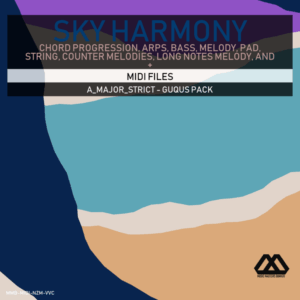 Sky Harmony - 4 Chords - 5 Notes-Chords - 16 Bars - Strict - A_Major_Strict - Guqus Pack