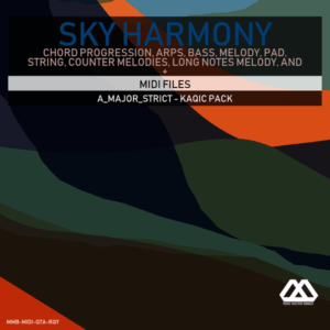 Sky Harmony - 4 Chords - 5 Notes-Chords - 16 Bars - Strict - A_Major_Strict - Kaqic Pack