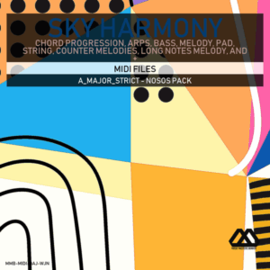 Sky Harmony - 4 Chords - 5 Notes-Chords - 16 Bars - Strict - A_Major_Strict - Nosos Pack