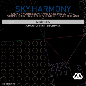 Sky Harmony - 4 Chords - 5 Notes-Chords - 16 Bars - Strict - A_Major_Strict - Sipur Pack