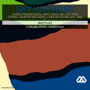 Sky Harmony - 4 Chords - 5 Notes-Chords - 16 Bars - Strict - A_Major_Strict - Suger Pack