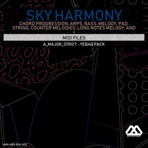 Sky Harmony - 4 Chords - 5 Notes-Chords - 16 Bars - Strict - A_Major_Strict - Yebaq Pack