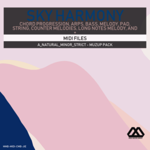 Sky Harmony - 4 Chords - 5 Notes-Chords - 16 Bars - Strict - A_Natural_Minor_Strict - Muzup Pack