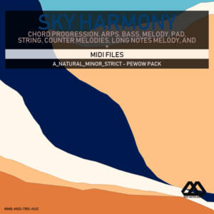 Sky Harmony - 4 Chords - 5 Notes-Chords - 16 Bars - Strict - A_Natural_Minor_Strict - Pewow Pack