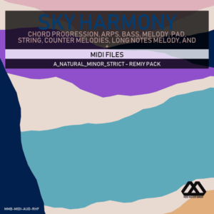 Sky Harmony - 4 Chords - 5 Notes-Chords - 16 Bars - Strict - A_Natural_Minor_Strict - Remiy Pack