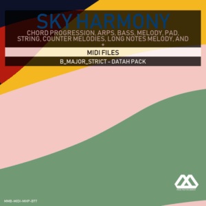 Sky Harmony - 4 Chords - 5 Notes-Chords - 16 Bars - Strict - B_Major_Strict - Datah Pack