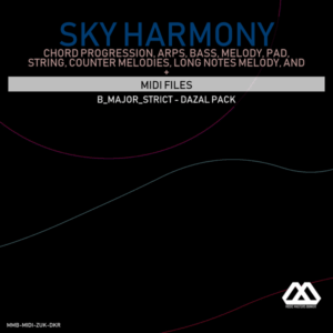 Sky Harmony - 4 Chords - 5 Notes-Chords - 16 Bars - Strict - B_Major_Strict - Dazal Pack